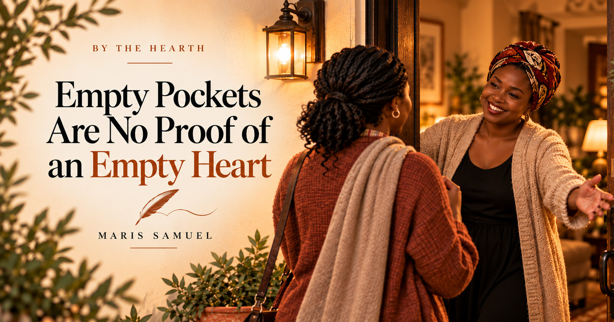 Empty Pockets Are Not Proof of an Empty Heart
