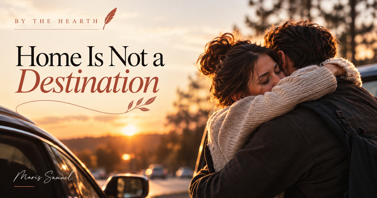 Home Is Not a Destination